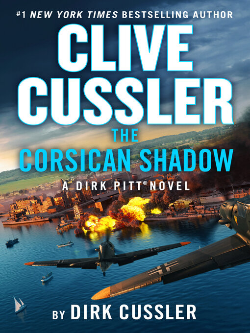 Title details for The Corsican Shadow by Dirk Cussler - Available